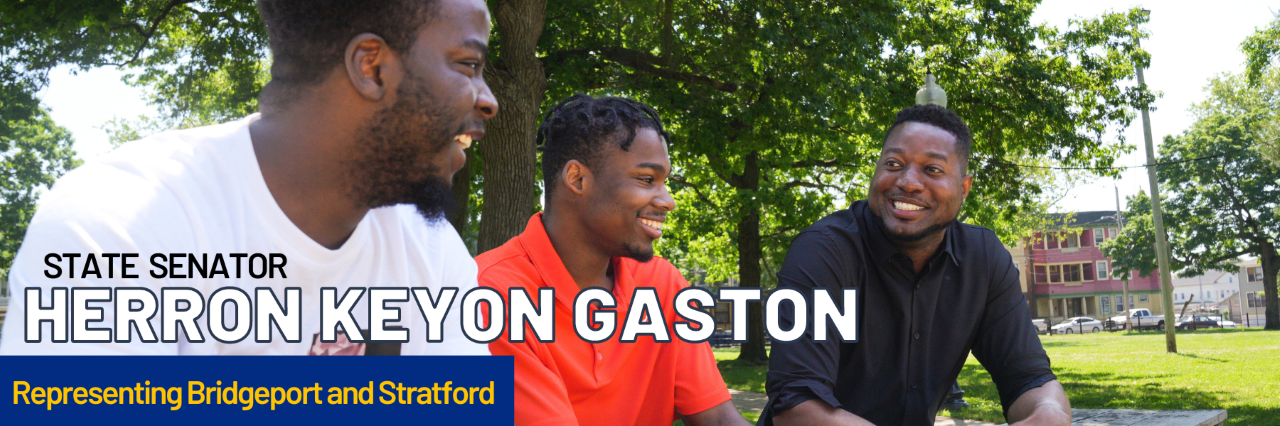 Senator Gaston Fights for Legislation Including More Than $7.5 Million in Support for Bridgeport and Stratford 